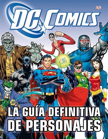 DC Comics. La guía definitiva de personajes | 9788448008932 | Snider, Brandon T.