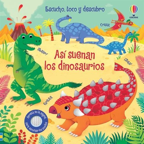 Así suenan los dinosaurios | 9781474988377 | Taplin, Sam