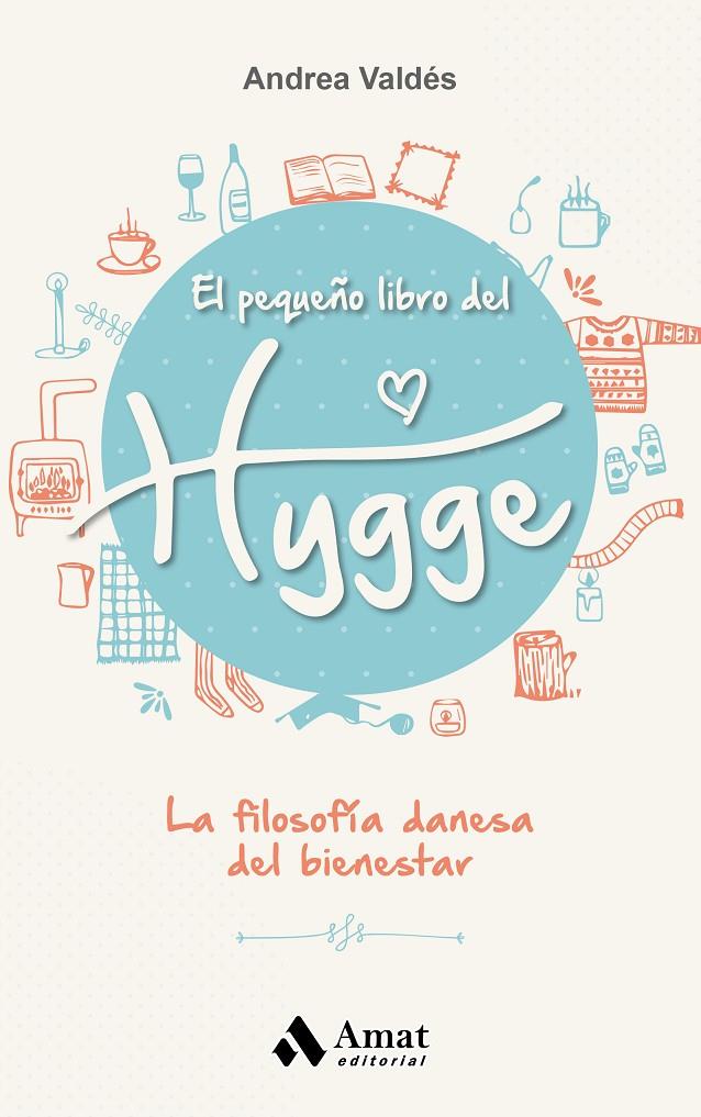 El pequeño libro de Hygge | 9788497359870 | Andrea Valdés