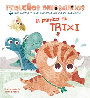 El pánico de Trixi | 9788468254517