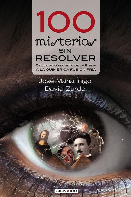 100 misterios sin resolver | 9788416012060 | José María Íñigo - David Zurdo