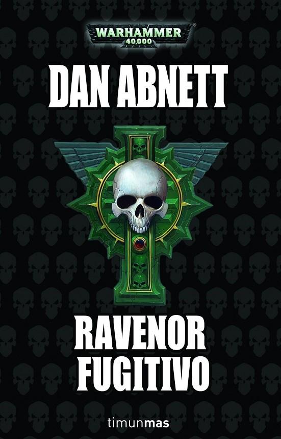 Ravenor fugitivo | 9788448044770 | Dan Abnett