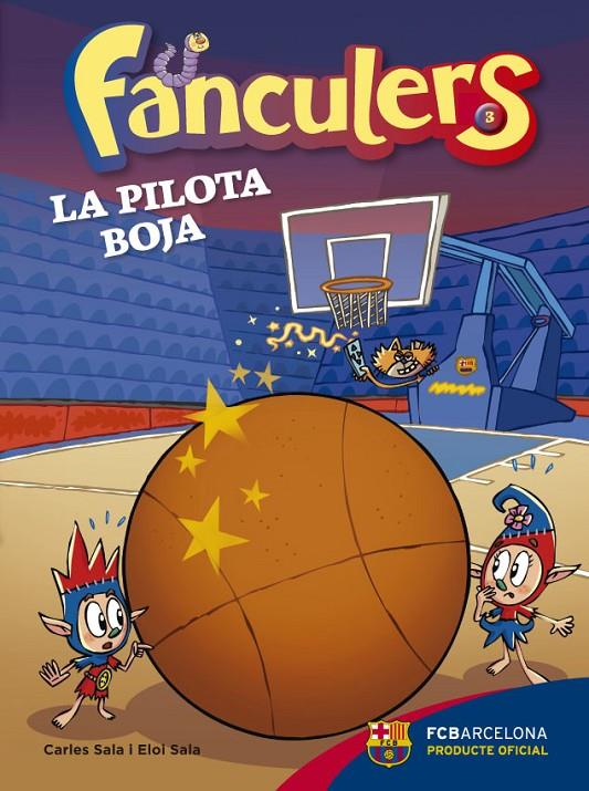 Fanculers 3. La pilota boja | 9788424655976 | Sala i Vila, Carles/Sala i Vila, Eloi