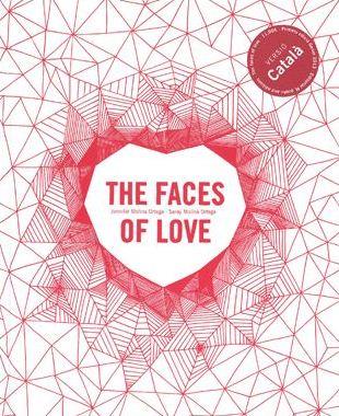 The faces of love | 9788494094712 | Jennifer Molina Ortega - Saray Molina Ortega