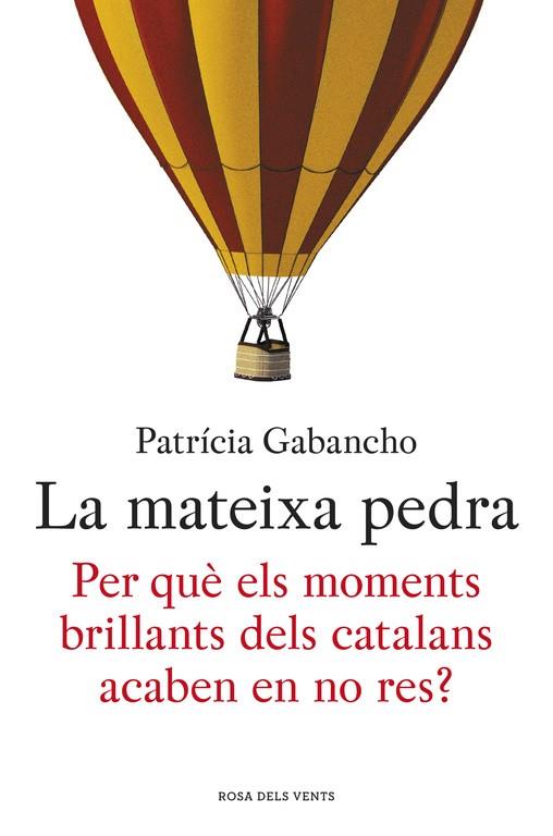 La mateixa pedra | 9788415961864 | Patricia Gabancho