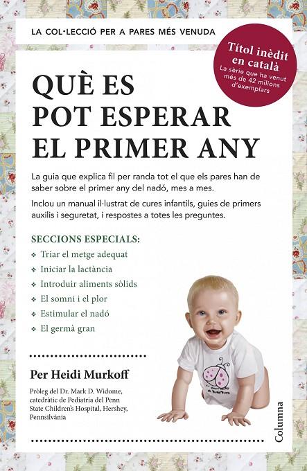 Què es pot esperar el primer any | 9788466418645 | Heidi Murkoff