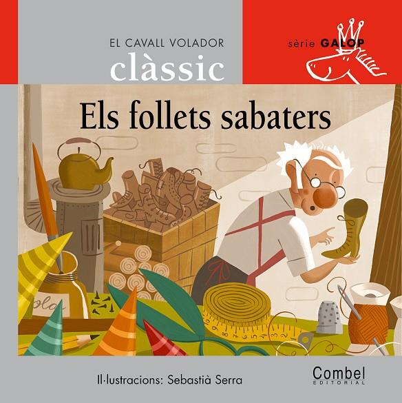 Els follets sabaters | 9788478647811 | / Sebastià Serra