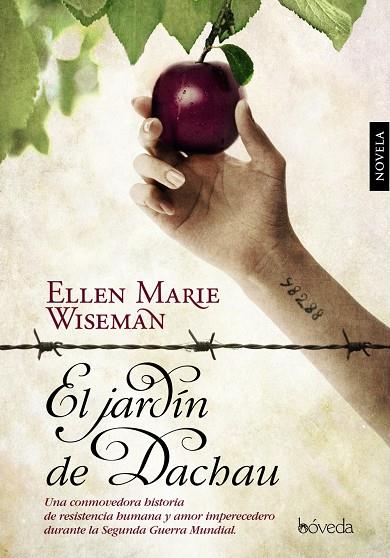 El jardín de Dachau | 9788415497332 | Ellen Marie Wiseman