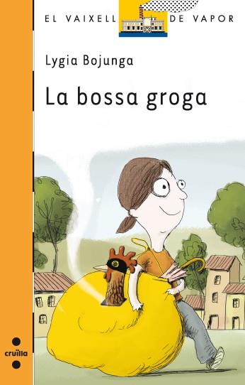 La bossa groga | 9788466128148 | Lygia Bojunga