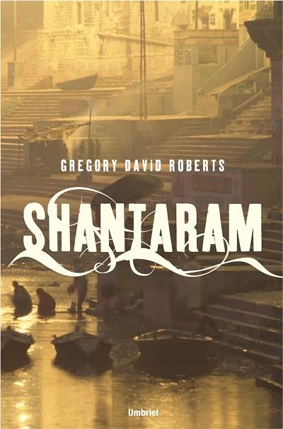 Shantaram (CAS) | 9788489367111 | Gregory David Roberts