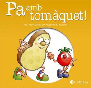 Pa amb tomàquer! | 9788484127499 | Reger Vilaplana / Sílvia Pla