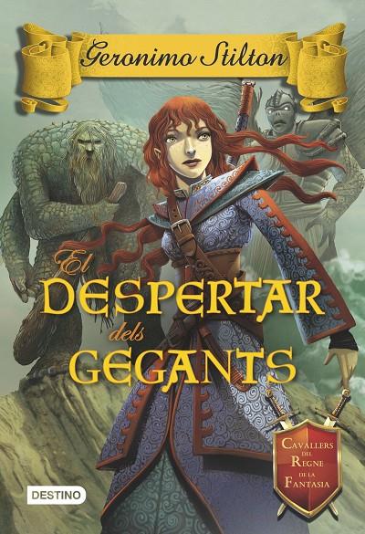 El despertar dels Gegants | 9788490575031 | Geronimo Stilton