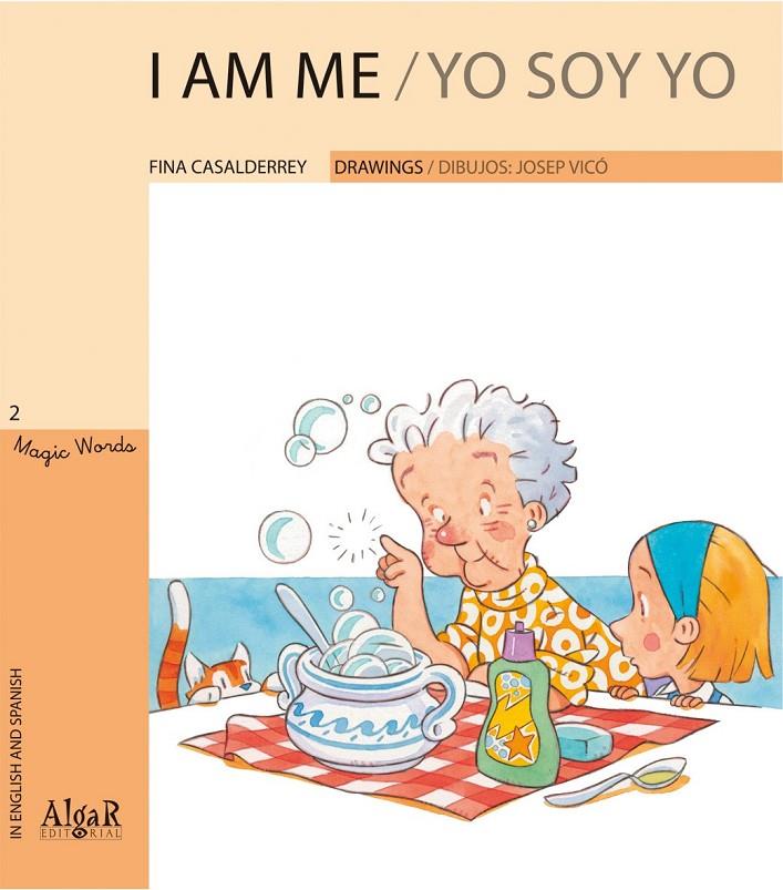 Yo soy yo / I am me | 9788498451580 | Fina Casalderrey - Josep Vicó