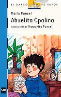 Abuelita Opalina | 9788434809246 | María Puncel