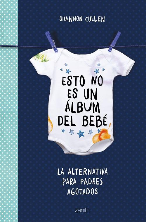 Esto no es un álbum del bebé | 9788408184140 | Shannon Cullen