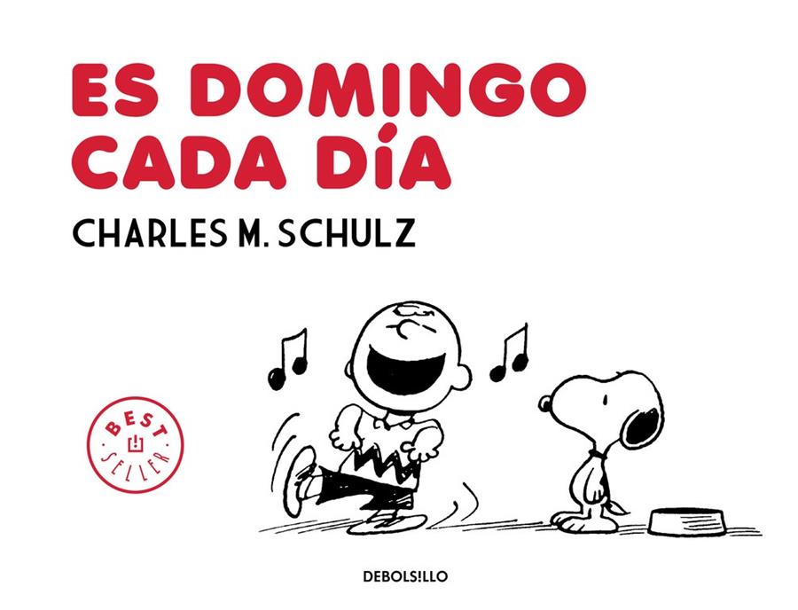 Es domingo cada día | 9788490622889 | Charles M. Schulz