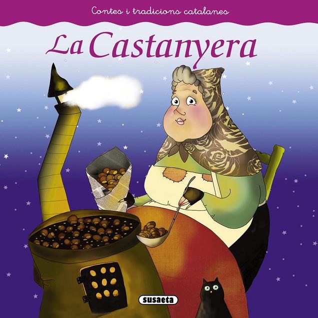 La castanyera | 9788467740431 | Susaeta