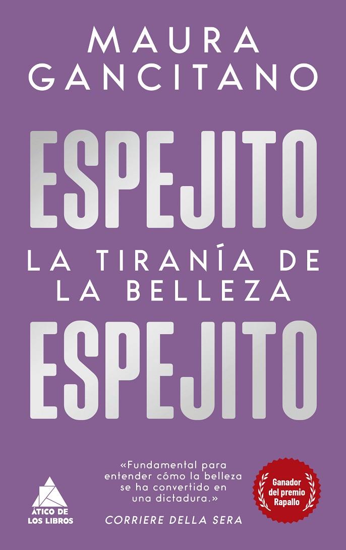 Espejito, espejito | 9788419703453 | Gancitano, Maura