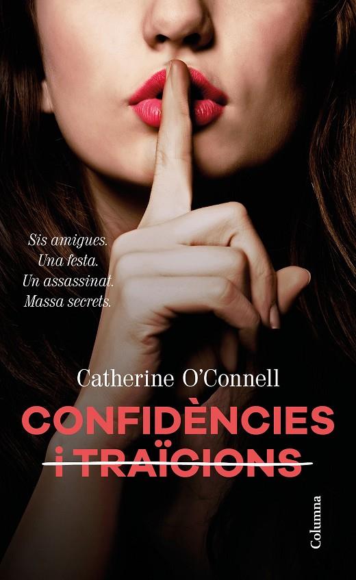 Confidències i  traïcions | 9788466424929 | O'Connell, Catherine