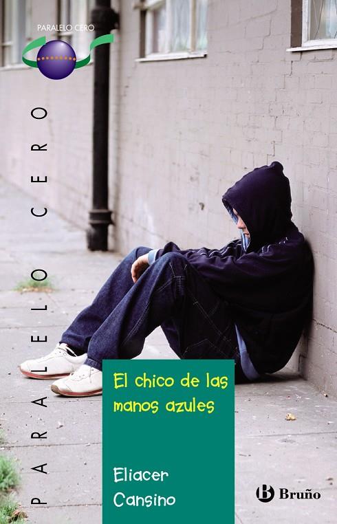 El chico de las manos azules | 9788421679166 | Eliacer Cansino