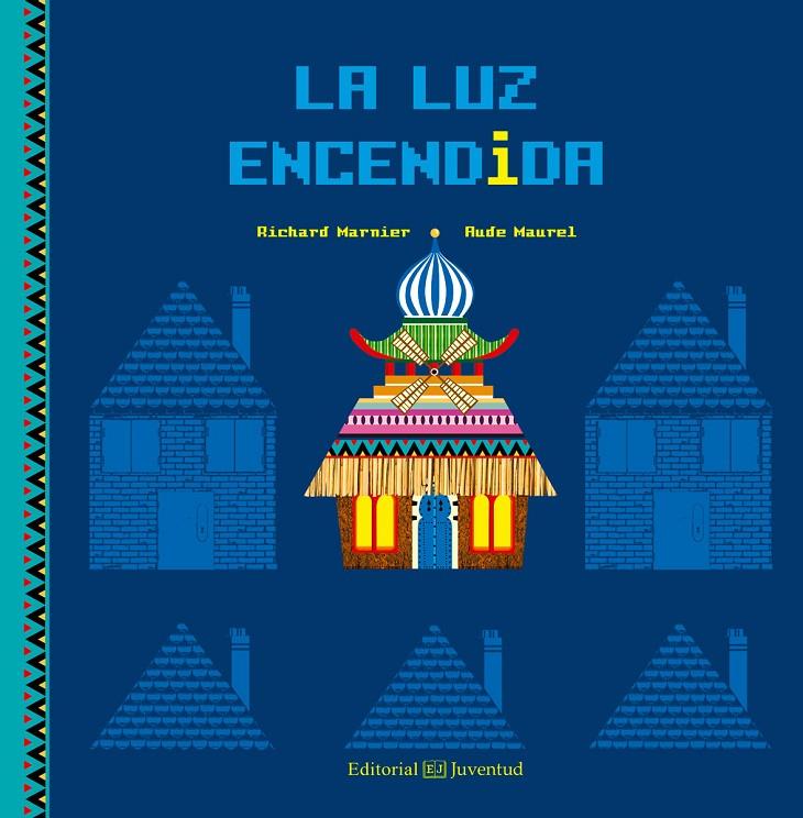 La luz encendida | 9788426143914 | Richard Marnier - Aude Maurel