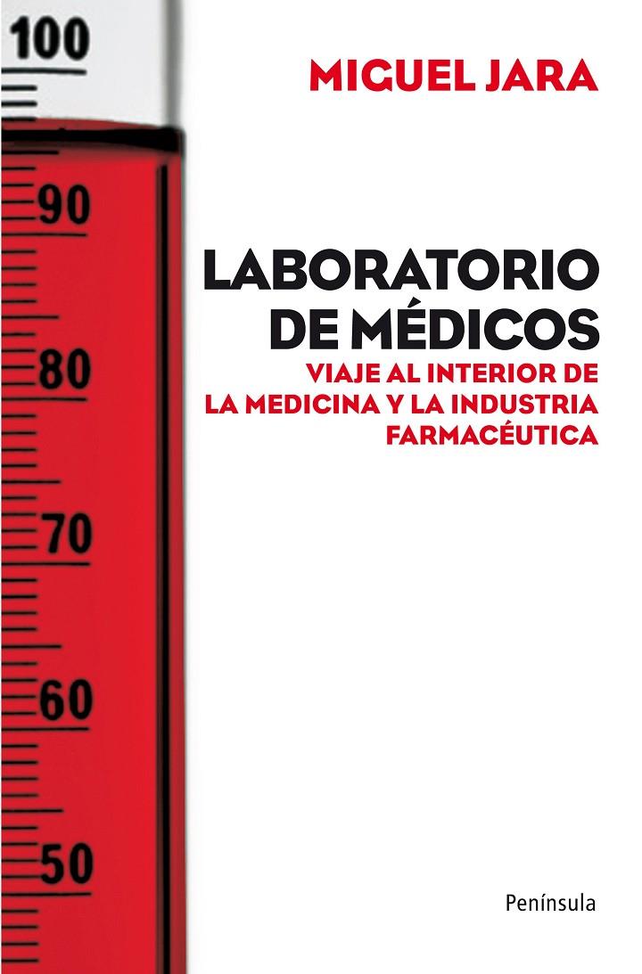 Laboratorio de médicos | 9788499420943 | Miguel Jara
