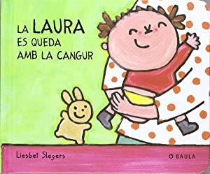 La Laura es queda amb el cangur | 9788447912636 | Liesbet Slegers