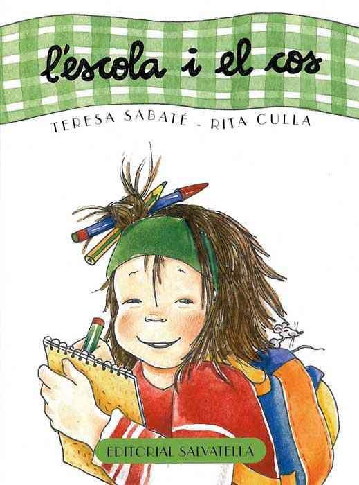 L'escola i el cos | 9788484123859 | Teresa Sabaté / Rita Culla