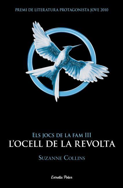 L'ocell de la revolta | 9788499328058 | Suzanne Collins