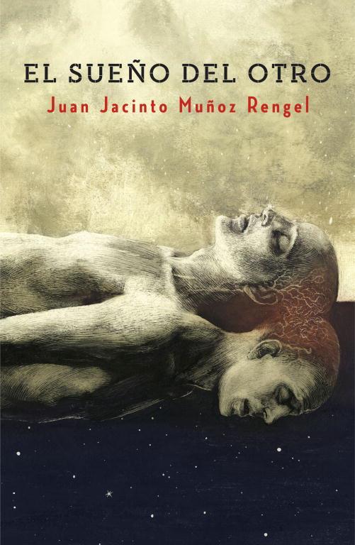 El sueño del otro | 9788401353574 | Juan Jacinto Muñoz Rengel