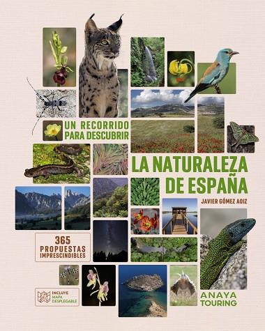 Un recorrido para descubrir la Naturaleza de España. | 9788491588733 | Gómez Aoiz, Javier