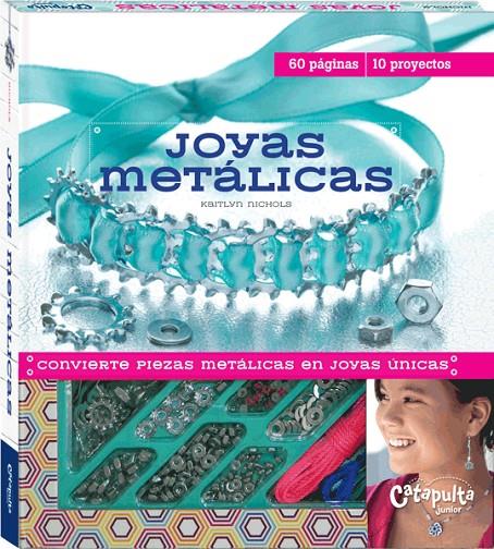 Joyas metálicas | 9789876372985 | Kaitlyn Nichols