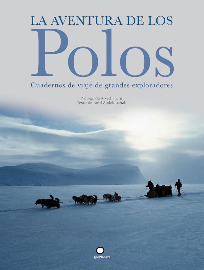 La aventura de los Polos | 9788408073505 | Farid Abdelouahab