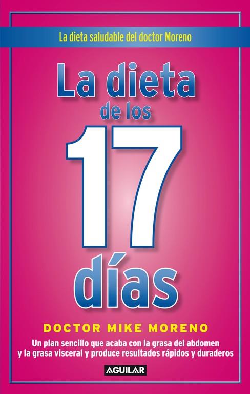 La dieta de los 17 días | 9788403102248 | Doctor Mike Moreno