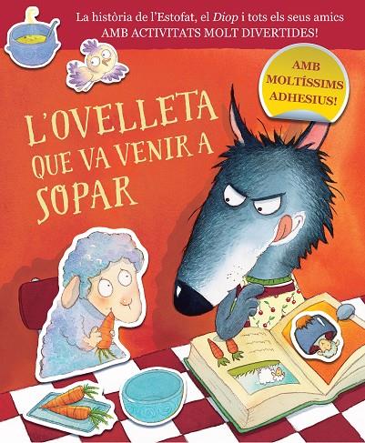 L'ovelleta que va venir a sopar (L'ovelleta que va venir a sopar. Quadern d'activitats | 9788448864422 | Smallman, Steve/Dreidemy, Joëlle