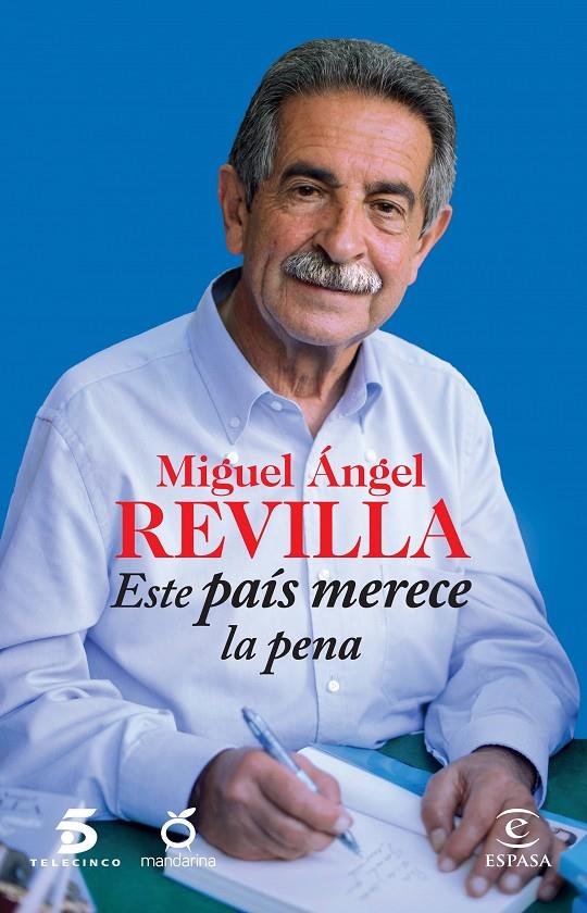 Este país merece la pena | 9788467042191 | Miguel Ángel Revilla