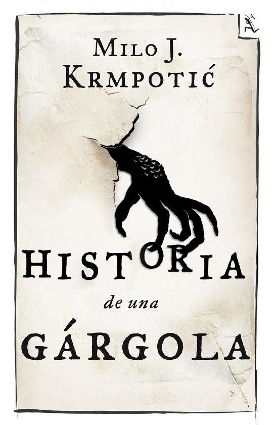 Historia de una gárgola | 9788432209680 | Milo J. Krmpotic