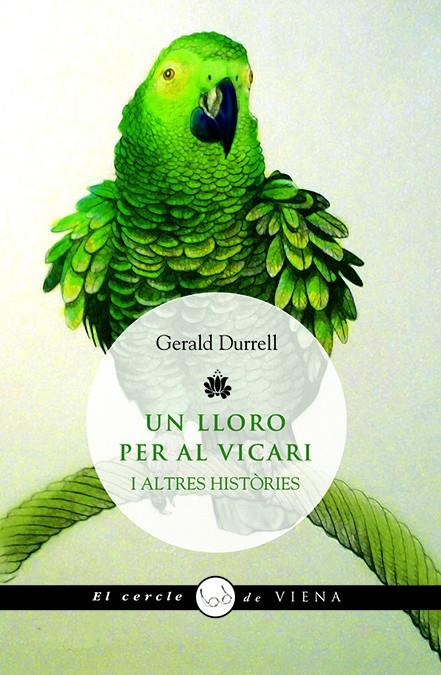 Un lloro per al vicari i altres històries | 9788483305331 | Gerald Durrell