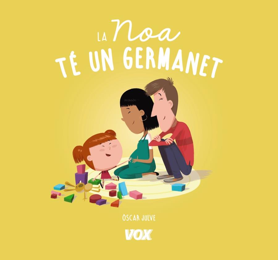 La Noa té un germanet | 9788499742809 | Òscar Julve