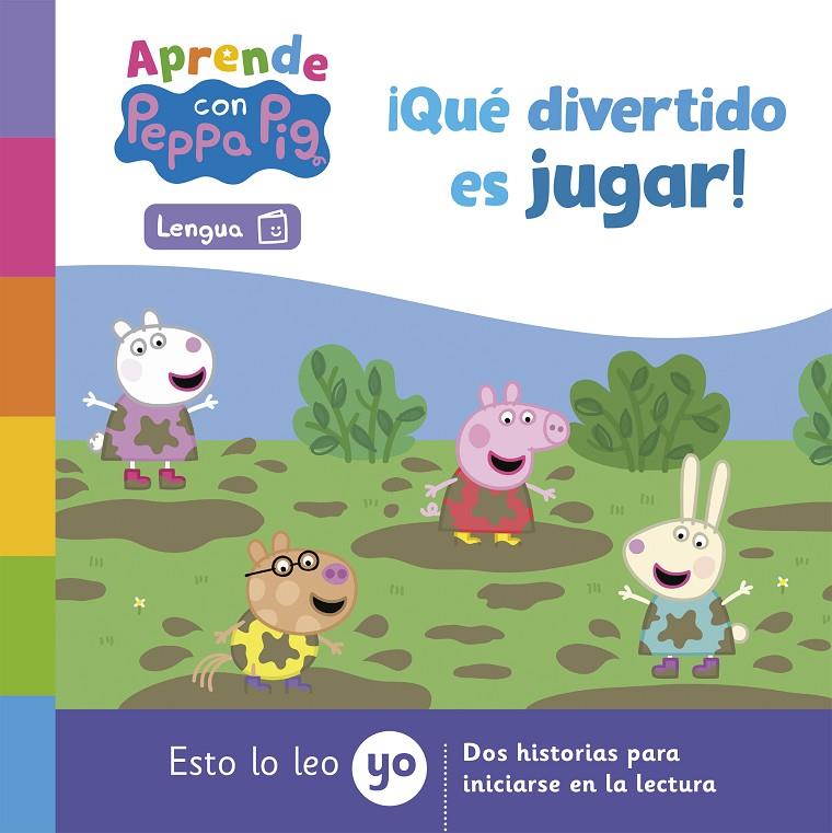 Peppa Pig. Lectoescritura - Aprende Lengua con Peppa Pig. ¡Qué divertido es jugar! | 9788448863784 | Hasbro/eOne