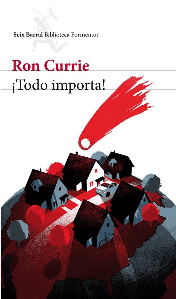 ¡Todo importa! | 9788432209314 | Ron Currie