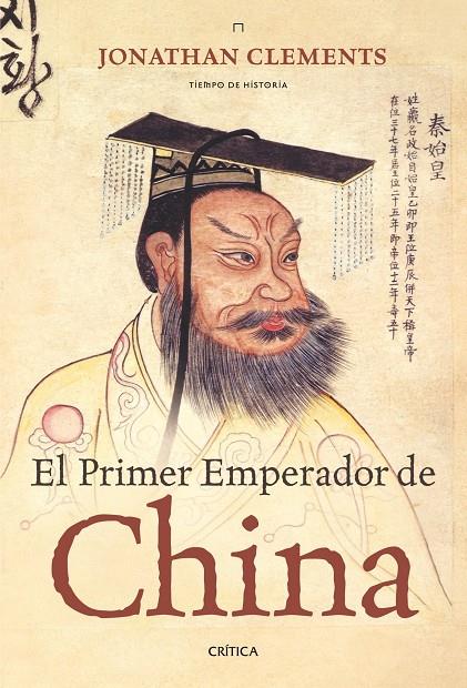 El primer Emperador de China | 9788474237740 | Jonathan Clements