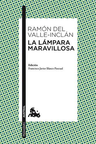 La lámpara maravillosa | 9788467033649 | Ramón del Valle-Inclán