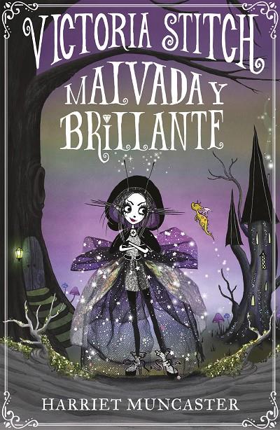 Victoria Stitch: Malvada y brillante | 9788420452906 | Muncaster, Harriet