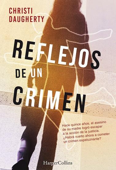 Reflejos de un crimen | 9788491392293 | Christi Daugherty