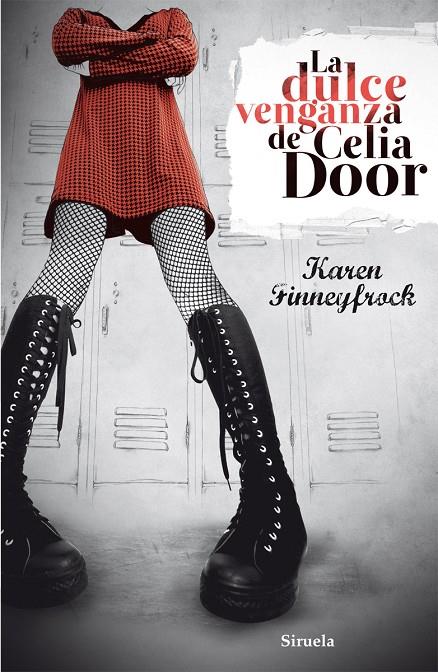 La dulce venganza de Celia Door | 9788415723011 | Karen Finneyfrock