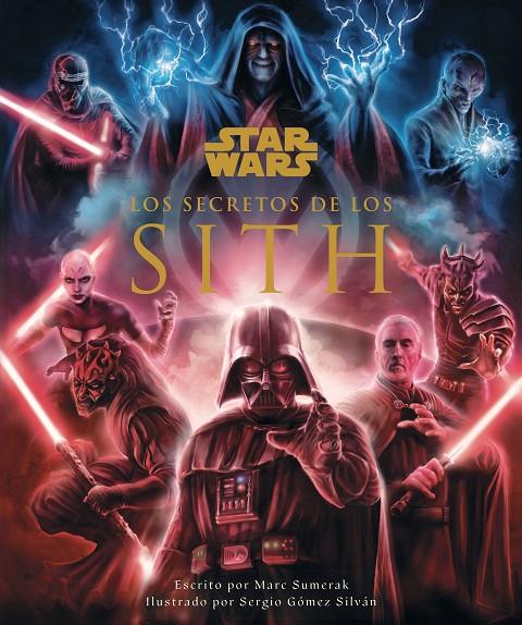 Star Wars Los secretos de los Sith | 9788413423746 | AA. VV.