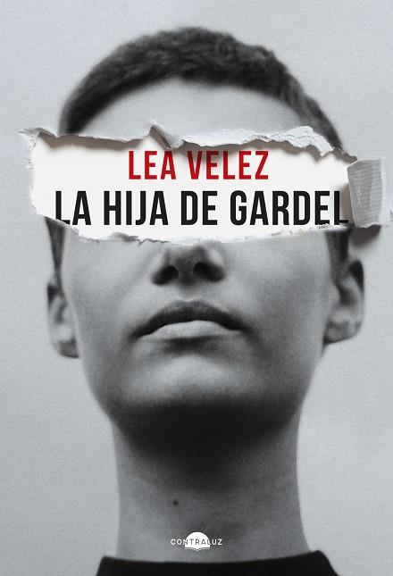 La hija de Gardel | 9788418945748 | Vélez, Lea