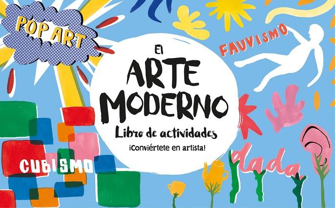 El arte moderno. Libro de actividades | 9788416712694 | Le Quere, Ashley