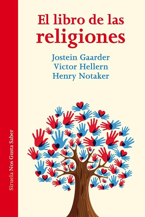 El libro de las religiones | 9788416749546 | Jostein Gaarder - Victor Hellern - Henry Notaker